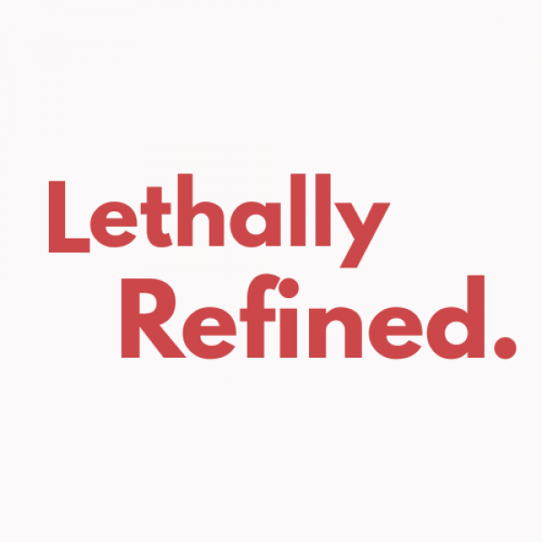Lethally Refined on Direct.me