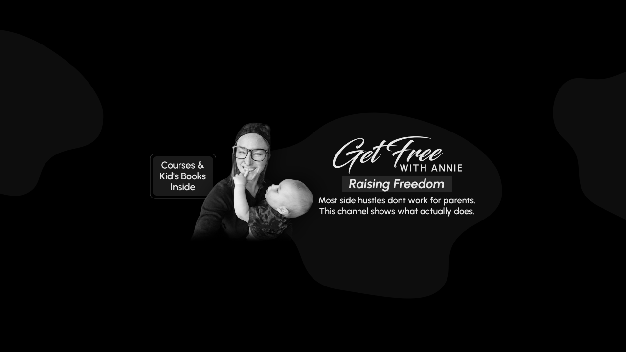 Get Free With Annie | Raising Freedom