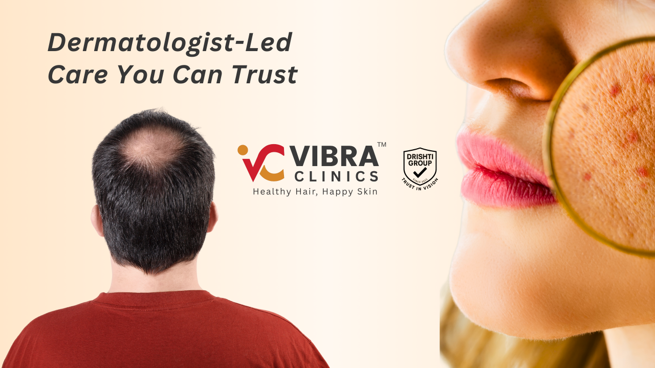 Vibra Clinics - Trusted Dermatology Clinic in Udaipur