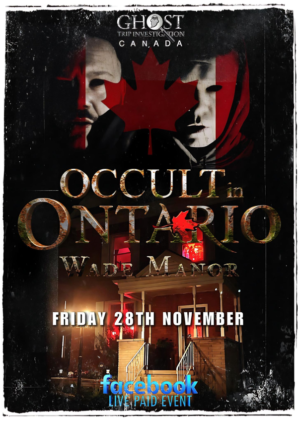 Occult in Ontario, Wade Manor!